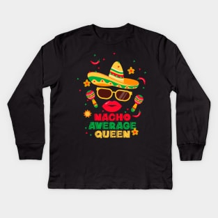 Queen Cinco Mayo, Fifth Of May, 5 De Mayo Kids Long Sleeve T-Shirt